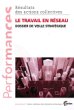 Le travail en r�seau : Dossier de veille strat�gique