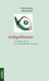 Zellgefl&uuml;ster - Florianne Koechlin