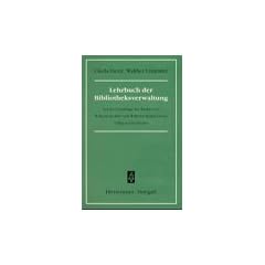 Lehrbuch der Bibliotheksverwaltung