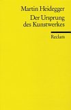 Der Ursprung des Kunstwerkes - Martin Heidegger