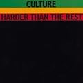 Harder than the Rest