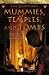 Mummies, Temples and Tombs (Ancient Egyptians)