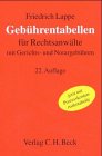 Geb�hrentabellen f�r Rechtsanwalte