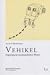 Vehikel. Experimente mit k�nstlichen Wesen