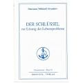 Der Schl�ssel zur L�sung der Lebensprobleme