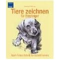 Tiere zeichnen f�r Einsteiger: Nach Fotos Schritt f�r Schritt lernen