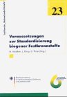 Produkt-Bild: Voraussetzung zur Standardisierung biogener Festbrennstoffe