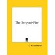 The Serpent-Fire