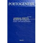 Animal Poeta - Bausteine der biologischen Kultur- und Literaturtheorie (Broschiert)