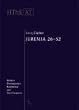 Herders theologischer Kommentar zum Alten Testament: Jeremia 26-52