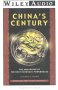 China's Century: The Awakening of the Next Economic Powerhouse