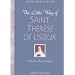 The Little Way of Saint Therese of Lisieux: Into the Arms of Love (Liguori Classic)