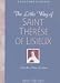  : The Little Way of Saint Therese of Lisieux: Readings for Prayer and Meditation (Liguori Classic)