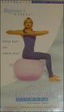 Cover image : Balance Ball Fitness Beginner's Workout Special Compilation Sampler: Upper Body / Abs / Lower Body