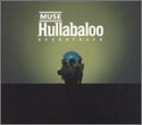 Hullabaloon - O.S.T. [US-Import] - Muse