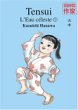 Tensui, l'Eau c�leste, Tome 1 :
