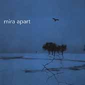 Mira - Apart - Zortam Music