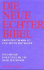 Produkt-Bild: Die Neue Echter-Bibel. Kommentar: Einleitung in das Neue Testament: Einleitung in die neutestamentliche Briefliteratur und Apokalypse: Erg.-Bd. 2/2