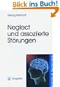 Neglect und assoziierte St�rungen