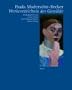 Paula Modersohn-Becker, 1876-1907: Werkverzeichnis der Gemalde (German Edition)
