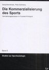 Die Kommerzialisierung des Sports