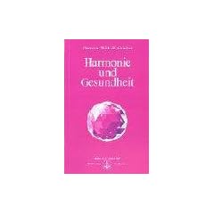 Harmonie und Gesundheit