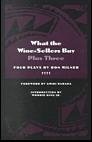 What the Wine-Sellers Buy Plus Three: Four Plays by Ron Milner (African American Life Series)