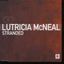 Lutricia Mcneal - Stranded Pt.2