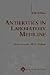 Antibiotics in Laboratory Medicine: Making a Difference (Step-Up Series)