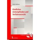 Kindliches Zeitempfinden und Verfahrensrecht
