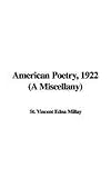 American Poetry, 1922 (A Miscellany)