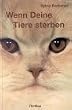 Wenn Deine Tiere sterben