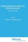Phenomenological Psychology: The Dutch School (Phaenomenologica)