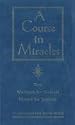 A Course in Miracles: Combined Volume: The Text Workbook for Students, Manual for Teachers (Arkana)