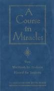 A Course in Miracles: Combined Volume: The Text Workbook for Students, Manual for Teachers (Arkana)