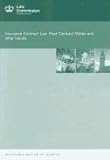 Insurance contract law : post contract duties and other issues : a joint consultation paper