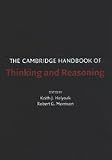 The Cambridge Handbook of Thinking and Reasoning (0521531012) by Holyoak, Keith