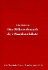 Der Silberschmuck der Nordseekueste hauptsaechlich in Schleswig- Holstein. (Book on Demand)