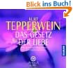 Das Gesetz der Liebe. CD. . Bewusstseins-Programm Die geistigen Gesetze
