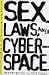 Sex, Laws, and Cyberspace