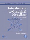 Introduction to Graphical Modelling (Springer Texts in Statistics)