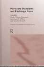 Monetary Standards and Exchange Rates (Explorations in Economic History)