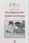 Die Eigenart der Kinderzeichnung