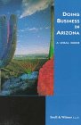 Doing Business in Arizona: A Legal Guide