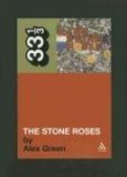 The Stone Roses (33 1/3)