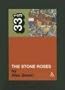 The Stone Roses (33 1/3) The Stone Roses (33 1/3)