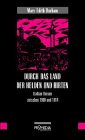 Produkt-Bild: Durch das Land der Helden und Hirten: Balkan-Reisen zwischen 1898 und 1920