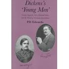 Dickens's 'Young Men': George Augustus Sala, Edmund Yates and the World of Victorian Journalism (Nineteenth Century (Ashgate))