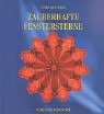 Zauberhafte Fenstersterne. Aus Seidenpapier
