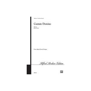 Cantate Domino Choral Octavo Choir Music by John Carter by
